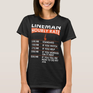 Mens  Lineman Hourly Rate Power Electric Cable Lab T-Shirt