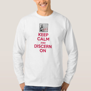 Men's Long Sleeve Keep Calm & Discern on T-Shirt