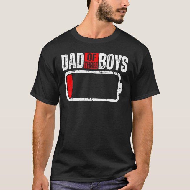 Mens Low Battery With Saying Dad Of Three Boys T-Shirt (Front)