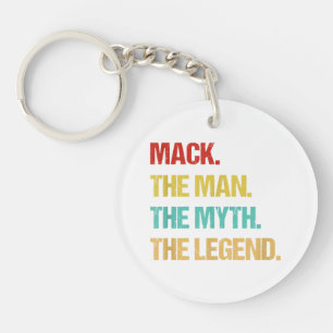 Mens Mack The Man The Myth The Legend Key Ring