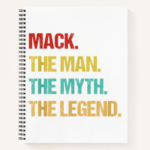 Mens Mack The Man The Myth The Legend Notebook