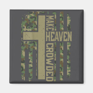 Men's Make Heaven Crowded Camo Christian Patriotic Magnet