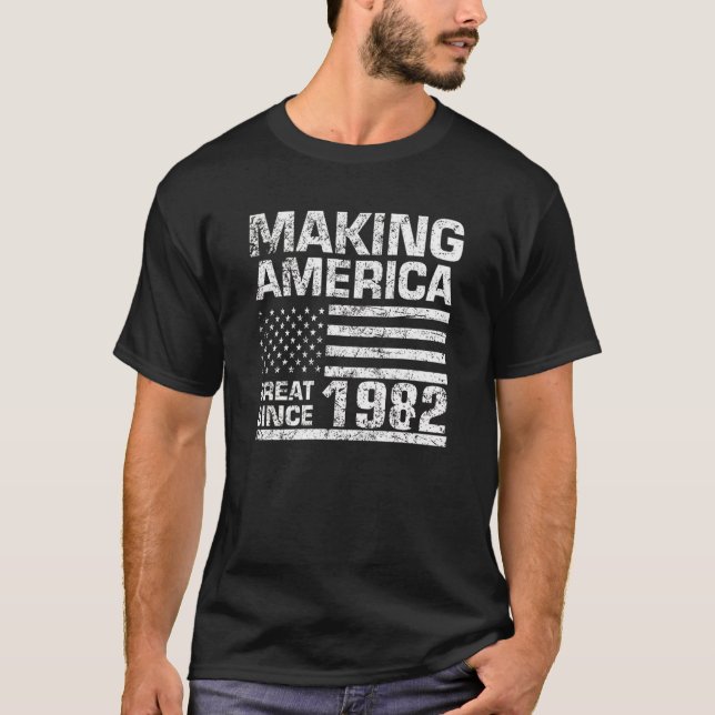 Mens Making America Great Since 1982 35th Years Ol T-Shirt (Front)