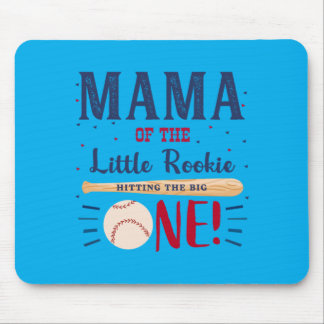 Mens Mama Mum First Birthday Little Rookie Mouse Pad