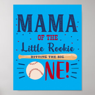 Mens Mama Mum First Birthday Little Rookie Poster