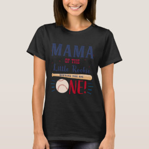 Mens Mama Mum First Birthday Little Rookie T-Shirt