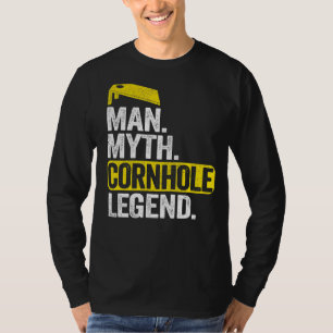 Mens Man Myth Cornhole Legend Daddy Corn Hole Dad T-Shirt