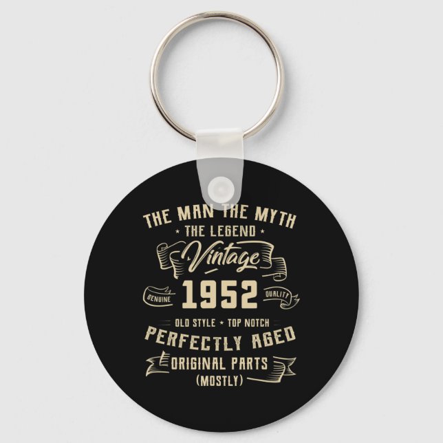 Mens Man Myth Legend 1952 70th Birthday Tee For 70 Key Ring (Front)