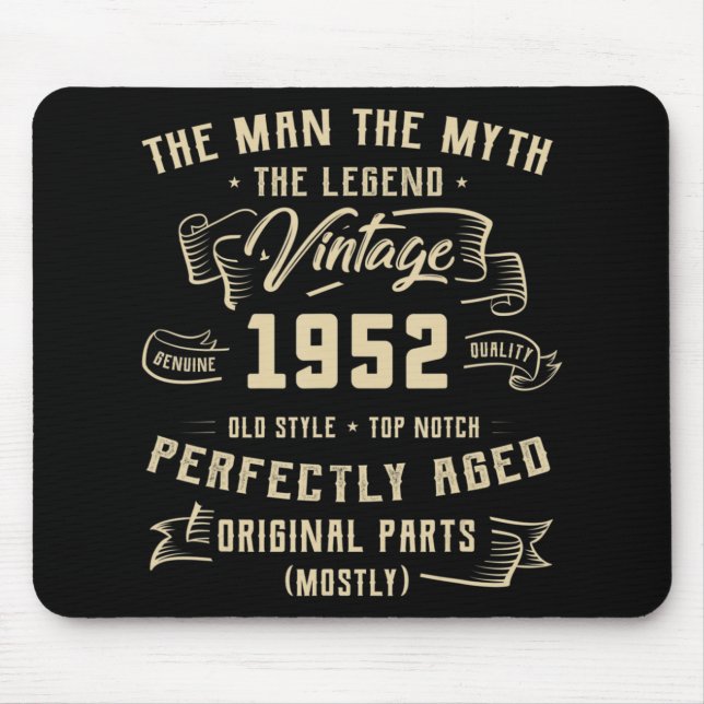 Mens Man Myth Legend 1952 70th Birthday Tee For 70 Mouse Pad (Front)