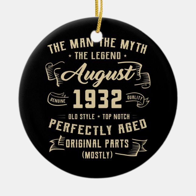 Mens Man Myth Legend August 1932 90th Birthday Ceramic Tree Decoration (Front)