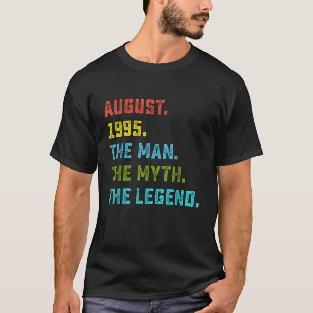 Mens Man Myth Legend August 1995 28th Birthday Gif T-Shirt (Front)