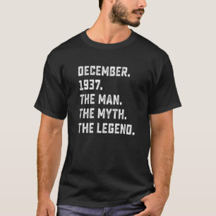 Mens Man Myth Legend December 1937 85th Birthday T-Shirt