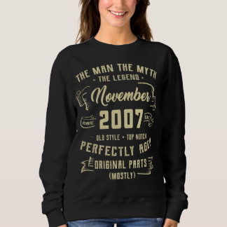Mens Man Myth Legend November 2007 15th Birthday Sweatshirt