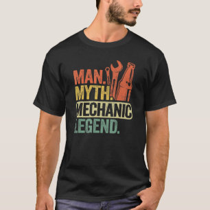 Mens Man Myth Mechanic Legend Car Guy Garage Dad M T-Shirt