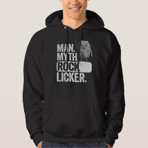 Mens Man Myth Rock Licker Dad Grandpa Geology Joke Hoodie