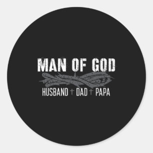 Mens Man Of God Christian Dad Father Dad Birthday Classic Round Sticker