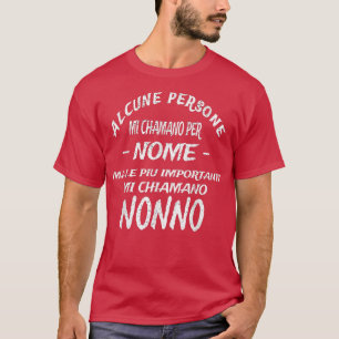Mens Man some people call me by name grandfather  T-Shirt
