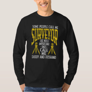 Mens Marine Surveyor Land Surveying Dad Land Surve T-Shirt