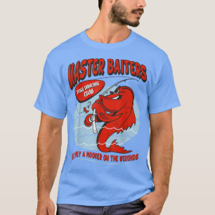 Mens Master Baiters Fishing Pole Humour Funny Fish T-Shirt