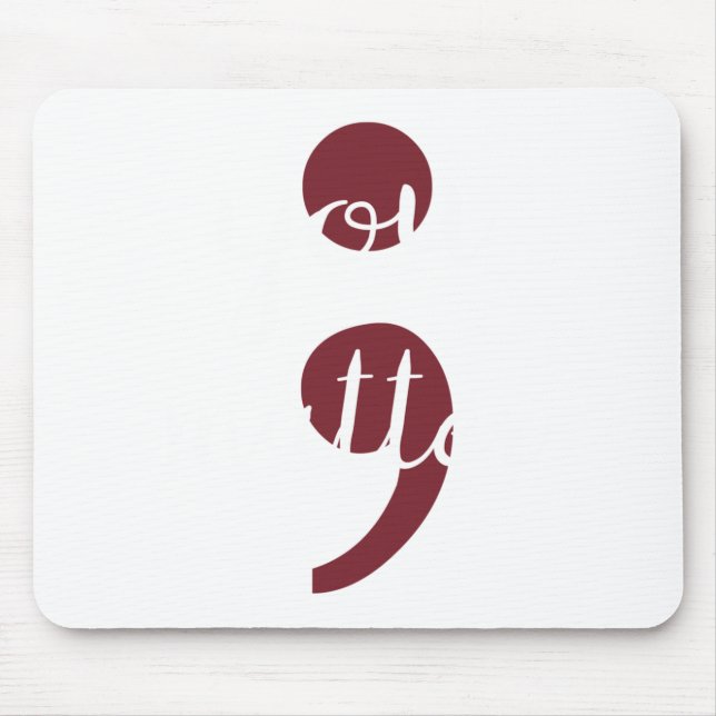 Mens Matter Semicolon Art For Prevention Mouse Pad (Front)