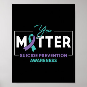 Mens Matter Teal Purple Ribbon Suicide Prevention Poster