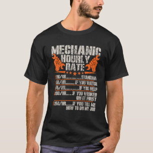 Mens Mechanic Hourly Rate Labour Rates Men Women C T-Shirt