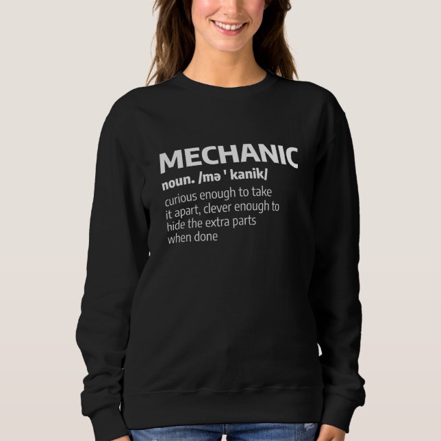 Mens Mechanical Engineering Quote For A Mechanic 2 Sweatshirt (Front)