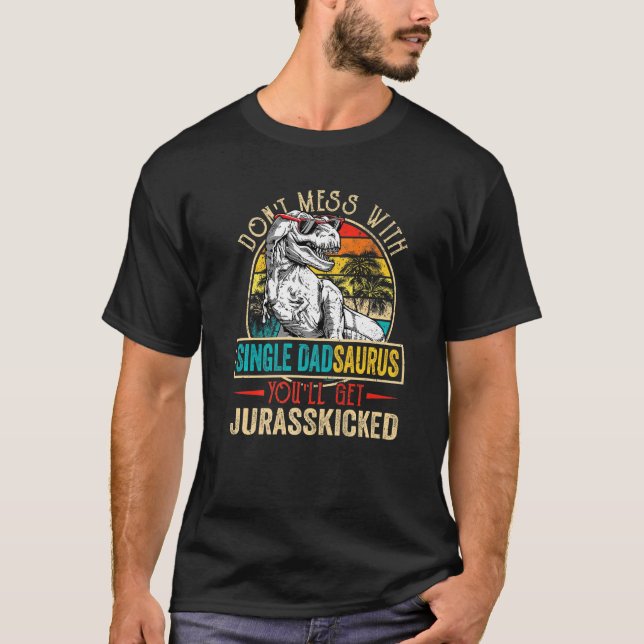 Mens Men Distressed Single Dadsaurus Dinosaur Rex  T-Shirt (Front)