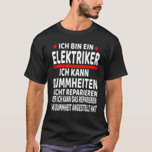 Mens Men s Electricians Humour Saying Electrician T-Shirt