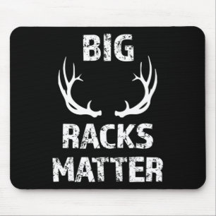 Mens Mens Big Racks Matter Fun Deer Buck Hunting M Mouse Pad