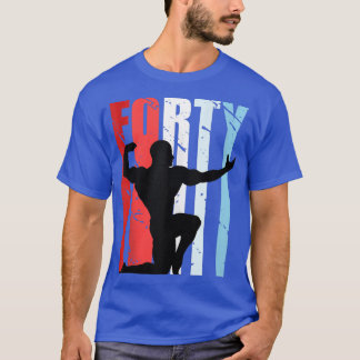 Mens Mens Bodybuilding 40th Birthday Weightlifting T-Shirt