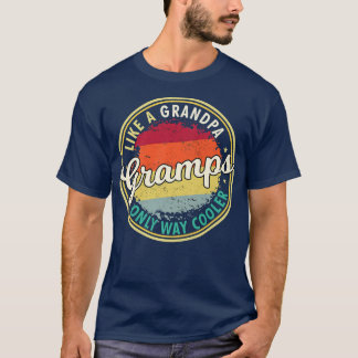 Mens Mens Gramps like a grandpa only way cooler gr T-Shirt