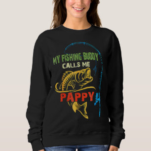 Mens Mens My Favourite Fishing Buddy Calls Me Papp Sweatshirt