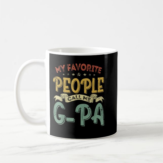 Mens Mens My Favourite People Call Me G Pa Funny F Coffee Mug (Left)