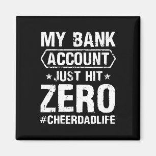 Mens Mens My Nk Account Just Hit Zero Cheer Dad Ch Magnet