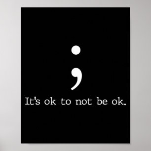Mens mental health awareness shirts semicolon poster