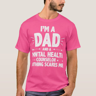 Mens Mental Health Counsellor Dad Mental Health Co T-Shirt