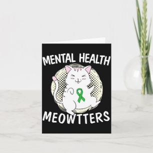 Mens mental health meowtters cat lover end the card