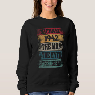 Mens Michael 1942 80 Years 80th Birthday Decoratio Sweatshirt