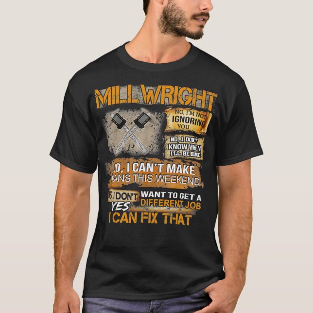 Mens Millwright Yes I Can Fi That  T-Shirt (Front)