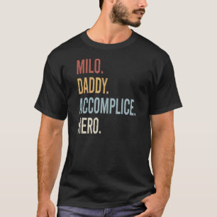 Mens Milo Daddy Accomplice Hero Retro Style Vintag T-Shirt