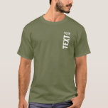 Mens Modern T Shirts Elegant Template Custom<br><div class="desc">Personalised Add Your Text Here Template Men's Basic Fatigue Green Dark T-Shirt.</div>