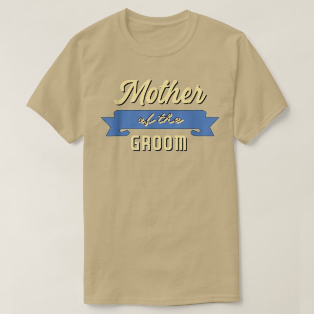 Mens Mother of the Groom Funny Groom Bachelor Part T-Shirt (Design Front)