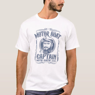 Mens Motor Boat Captain Funny Pontoon Boating Moto T-Shirt