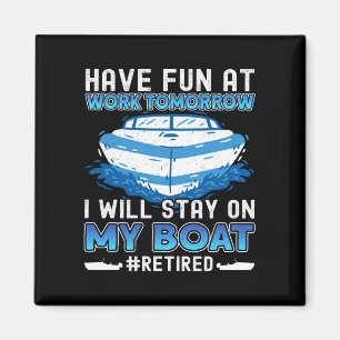 Mens motor boats captain retired speed boat owner magnet