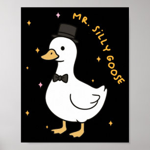 Mens mr silly goose groom to be wedding bride poster