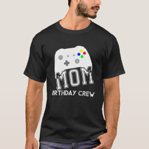 Mens Mum Birthday Crew Gamer Kids Birthday Party G T-Shirt