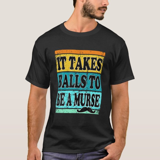 Mens Murse Male Nurse Ts For Men RN Funny Nurse T-Shirt (Front)