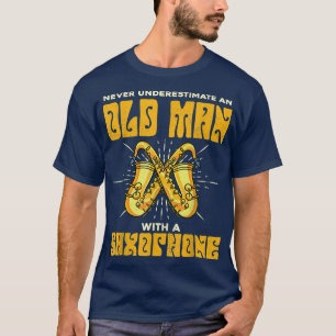 Mens Music Never Underestimate An Old Man With A S T-Shirt