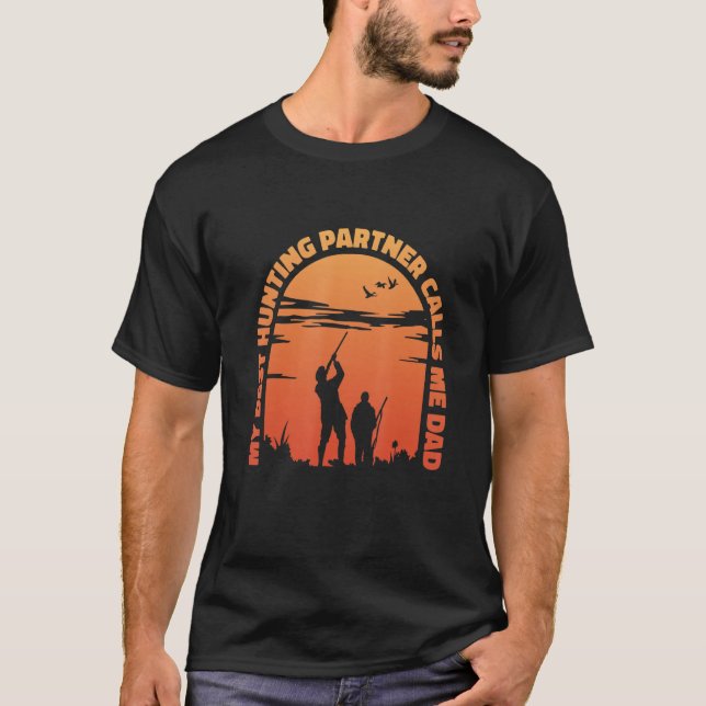 Mens My Best Hunting Partner Calls Me Dad Wilflife T-Shirt (Front)